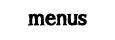 menus